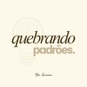 Cover: Quebrando Padrões