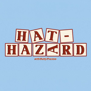 Cover: Hat-Hazard w/ Hatty Preston