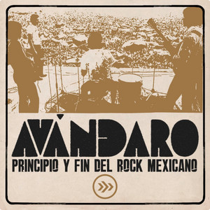 Cover: Avándaro: Principio y Fin del Rock Mexicano