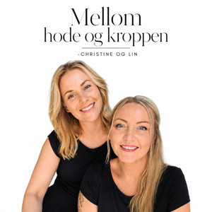Cover: Mellom hode og kroppen- Christine og Lin