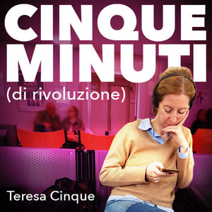Cover: Cinque Minuti (di rivoluzione)