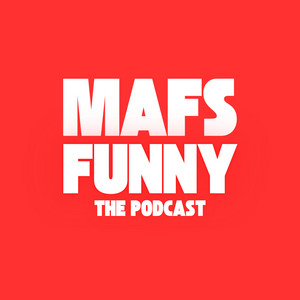 Cover: MAFS Funny Podcast
