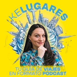 Cover: Kelugares, tu guía de viajes en formato podcast