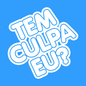 Cover: Tem Culpa Eu?