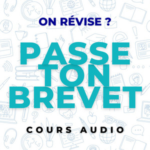 Cover: Passe Ton Brevet - Cours audio pour collégiens 3e (DNB)