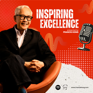Cover: Francis Kong: Inspiring Excellence