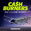 Cover: Cashburners: Die Lilium-Story