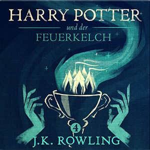 Cover: 4 - Harry Potter und der Feuerkelch