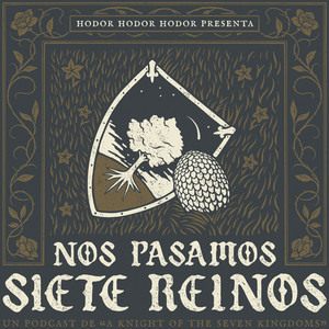 Cover: Hodor Presenta: Nos Pasamos Siete Reinos