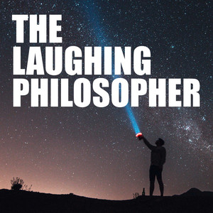 Cover: The Laughing Philosopher's Podcast