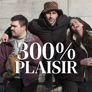 Cover: 300% Plaisir