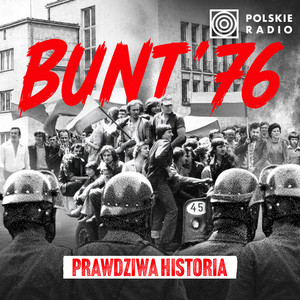 Cover: Bunt ’76. Prawdziwa historia