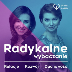 Cover: Radykalne Wybaczanie