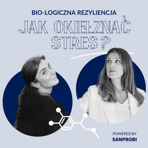 Cover: BIO-LOGICZNA REZYLIENCJA. Jak okiełznać stres?