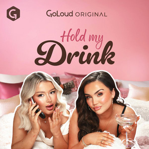 Cover: Hold My Drink with Charleen and Ellie