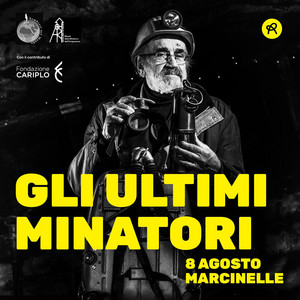 Cover: Gli ultimi minatori. 8 agosto Marcinelle