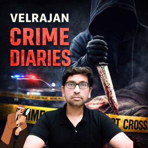 Cover: Velrajan Crime Diaries – True Crime Stories in Tamil