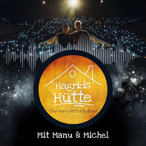 Cover: Hagrids Hütte - Der Harry Potter Podcast