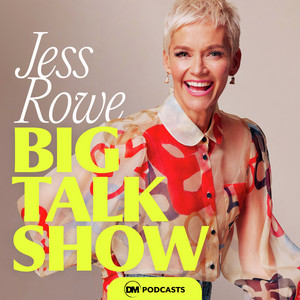 Cover: The Jess Rowe Big Talk Show