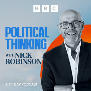 Cover: Political Thinking with Nick Robinson