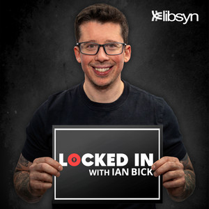 Cover: Locked In with Ian Bick