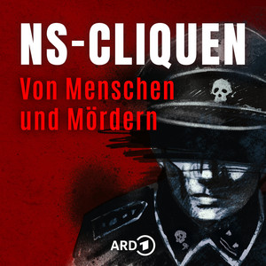 Cover: NS-CLIQUEN Von Menschen und Mördern