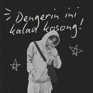 Cover: Dengerin ini kalau kosong