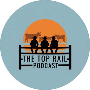Cover: The Top Rail Podcast's Podcast