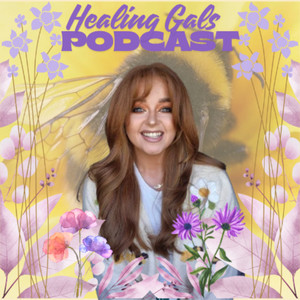 Cover: Healing Gals Podcast