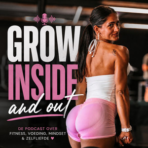 Cover: Grow inside and out podcast