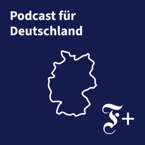 Cover: F.A.Z. Podcast für Deutschland – Bonusfolgen
