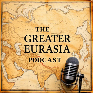 Cover: Glenn Diesen - Greater Eurasia Podcast