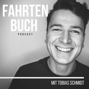 Cover: Fahrtenbuch - der Podcast für deinen Weg mit Tobias Schmidt