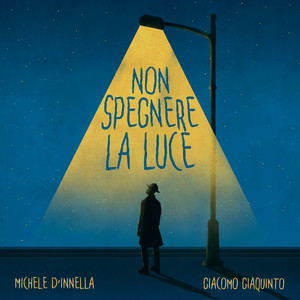 Cover: Non spegnere la luce