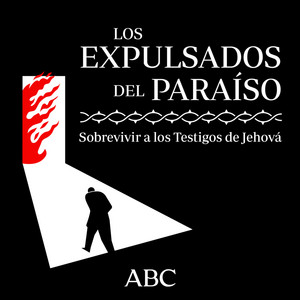 Cover: Los expulsados del paraíso. Sobrevivir a los Testigos de Jehová