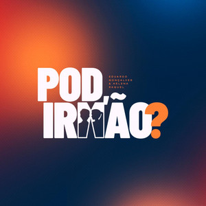 Cover: Pod, Irmão?