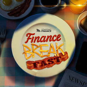 Cover: Finance Breakfast - Il podcast di Starting Finance