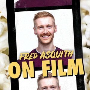 Cover: Fred Asquith On Film
