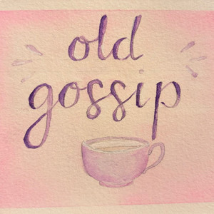 Cover: Old Gossip with Rebecca Siegel