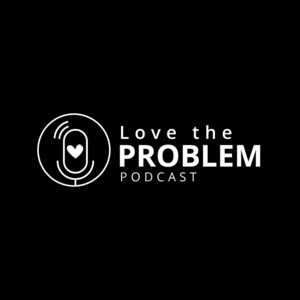 Cover: Love the Problem