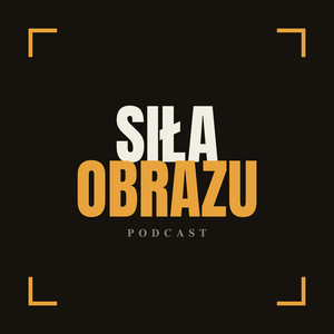 Cover: Siła obrazu - Bartosz Pussak
