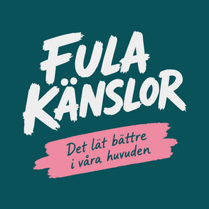 Cover: FULA KÄNSLOR