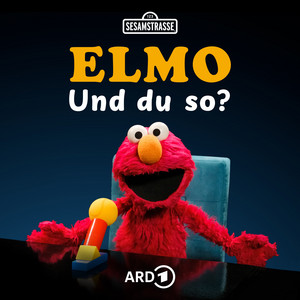 Cover: Elmo - Und du so?
