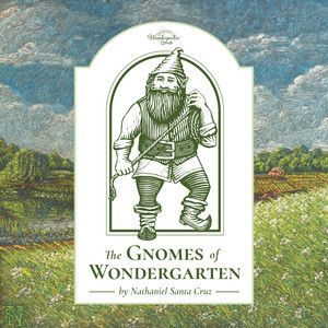 Cover: The Gnomes of Wondergarten