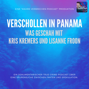 Cover: Lost in Panama - Der Fall Kris Kremers und Lisanne Froon
