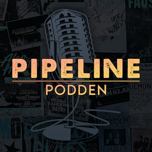 Cover: Pipelinepodden
