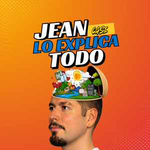 Cover: Jean CASI Lo Explica Todo