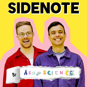 Cover: Sidenote by AsapSCIENCE