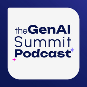 Cover: The GenAI Summit Podcast