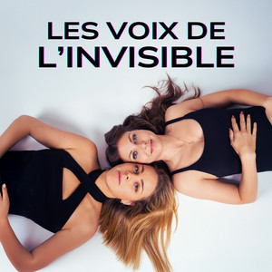 Cover: Les Voix de l'Invisible ™